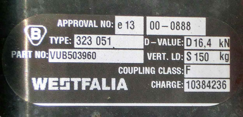 The type approval plate on a Westfalia towbar. The 'D' value is the load used for testing. The vertical load or 'S' value is the maximum noseweight the towbar is designed for.