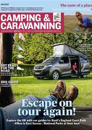 Camping and Caravanning club magazine - June 2021