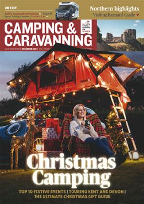 Camping and Caravanning club magazine - December 2021