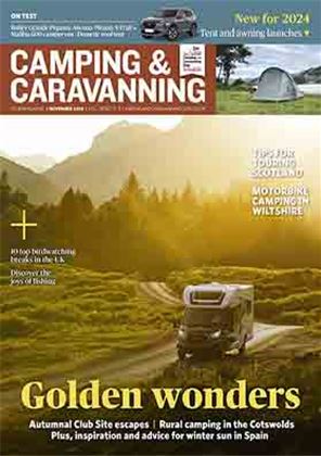 Camping and Caravanning club magazine - November 2023